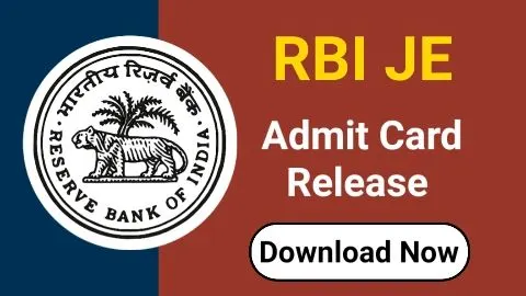 RBI JE Admit Card 2025